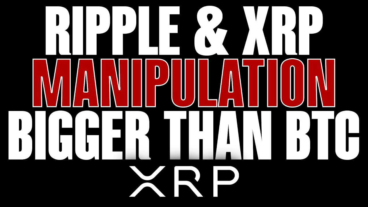 RIPPLE XRP XRP S PRICE BEING MANIPULATED XRP WILL BE BIGGER THAN will-xrp-be-bigger-than-bitcoin-experts-say-yes-youtube