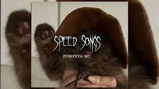 POMPEYA-90/speed songs/2022#tiktok #song #speed #music