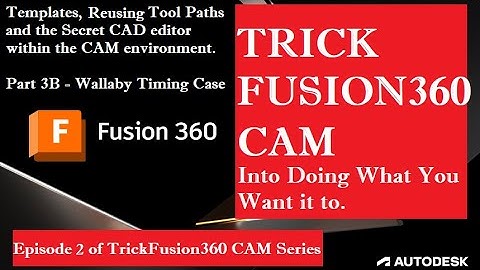Building a 30cc Engine - Part3B Using Fusion360 to machine the Timing Case
