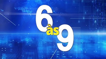 6 às 9 |EDIÇÃO DE SEXTA-FEIRA  14|11|2025