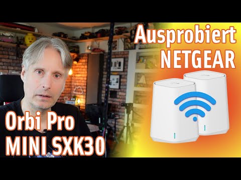 Ausprobiert Netgear Orbi Pro mit Wifi 6 - SXK30 | Apfeltalk