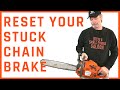 How to Reset a Stuck Husqvarna ChainSaw Chain Brake - Video