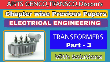 Chapter wise previous papers | Assistant Engineer (EEE) | Transformers - #03