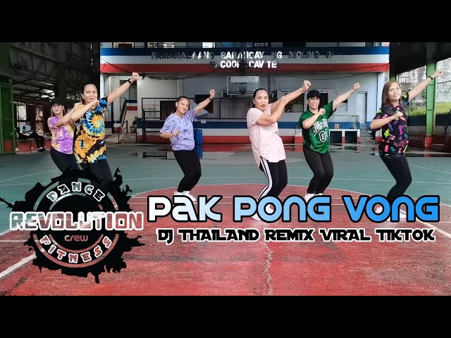 PAK PONG VONG (Dj Thailand Remix) | TikTok Trends | Dance Fitness | Zumba class=