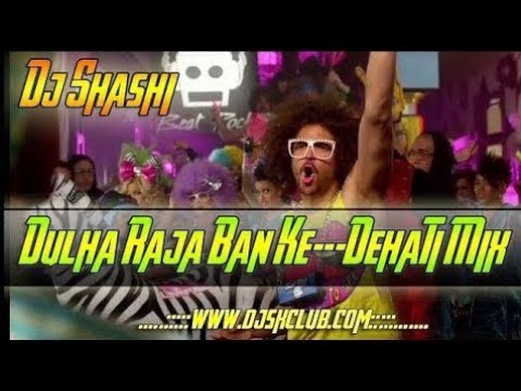 Dulha Raja Banke  Full2Dehati Mix Dj Shashi New Nagpuri dj