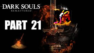 Dark Souls | Part 21 | CHEATING DEATH