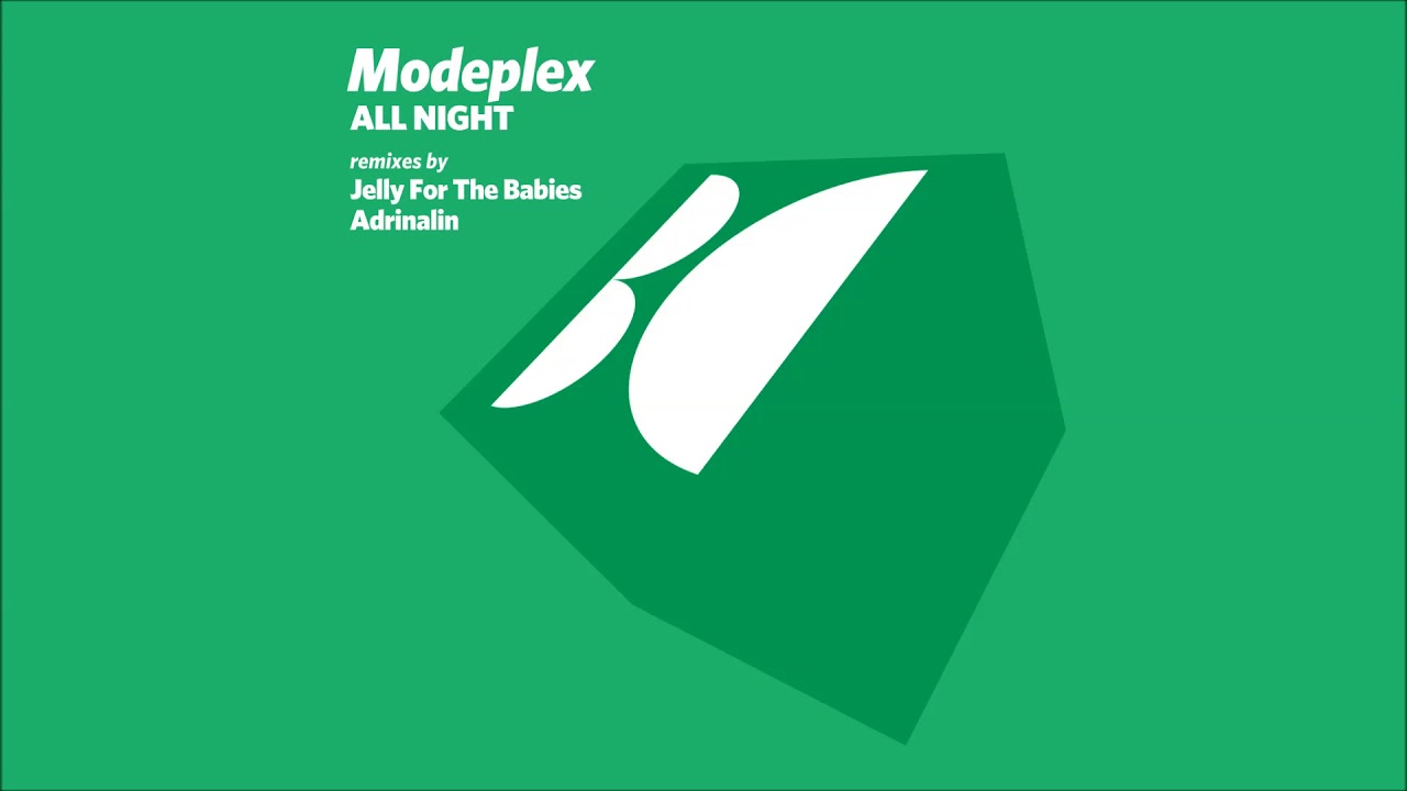 Watch Modeplex - All Night (Original Mix) on YouTube Watch Modeplex - All Night (Original Mix) on YouTube