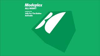 Modeplex - All Night (Original Mix)