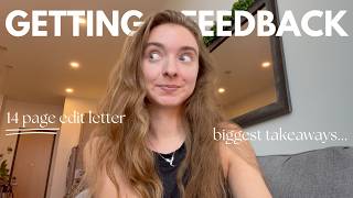 Getting Feedback From A Developmental Editor... And A 14 Page Edit Letter