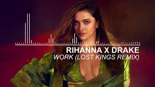 Rihanna - Work (Lost Kings Remix) Resimi