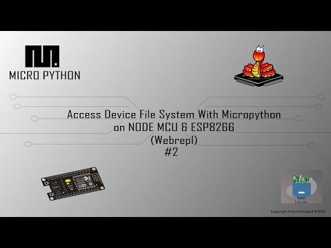 Micropython_Tutorial(2)_Micropython_FileSystem_Accessing(Webrepl)