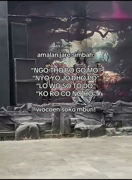 Amalane simbah #quotes #storywa #jawa #fypシ゚ #fyp #mistis #karomahparawali #horor #mantra
