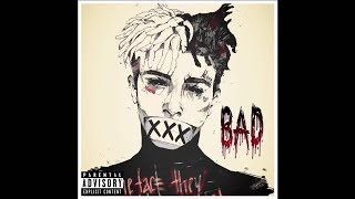 XXXTENTACION - Bad (Official Audio)