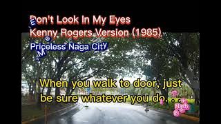 Kenny Rogers Version - Don't Look In My Eyes (1985) Lyrics/HQ