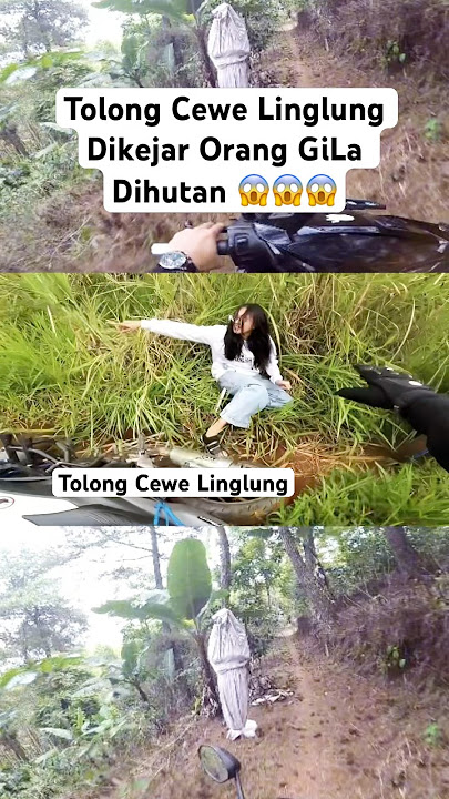 Tolong Cewe Linglung Dikejar Orang GiLa Dihutan 😱 #motovlog #shortsviral #shorts #cewekcantik #fyp
