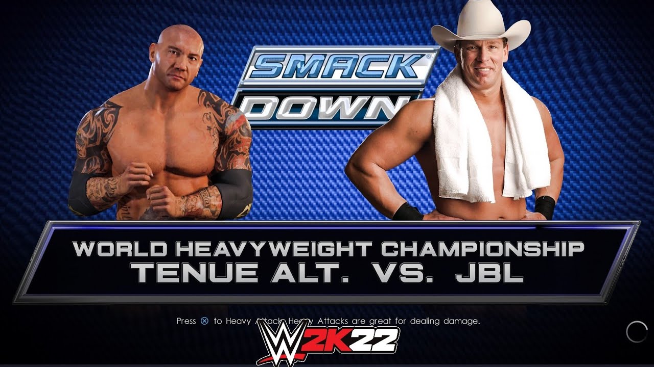 WWE 2K22 Batista VS. JBL One On One Match World Heavyweight Championship YouTube