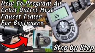 Beginner's Guide to Programming Orbit Outlet Hose Faucet Timer | How to by ES Complete Yard Work 379 views 10 months ago 7 minutes, 5 seconds