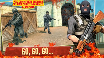 FPS Commando Shooter 3D Free Shooting Games Gameplay