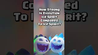 How Strong Is Evolution Ice Spirit Compared To Ice Spirit? 🥶❄️ #clashroyale #shorts