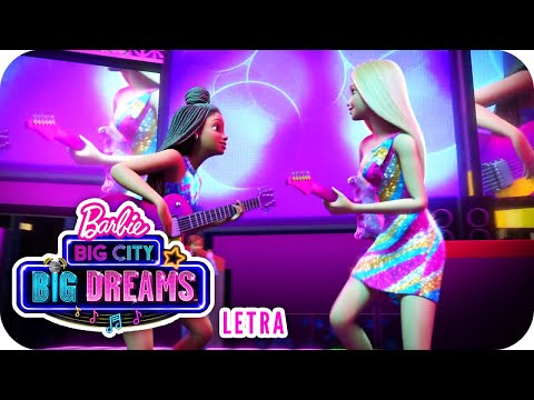 En La Meta Me Hallarás | Letra | Barbie™ Big City, Big Dreams™