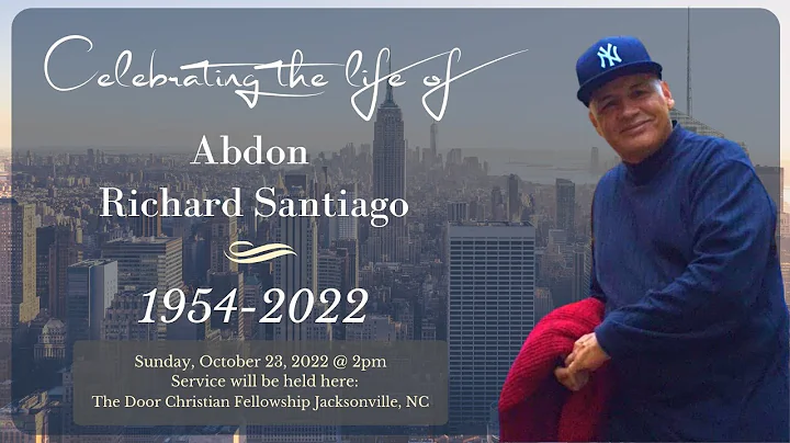 Celebration Of Life Service - Abdon Richard Santia...