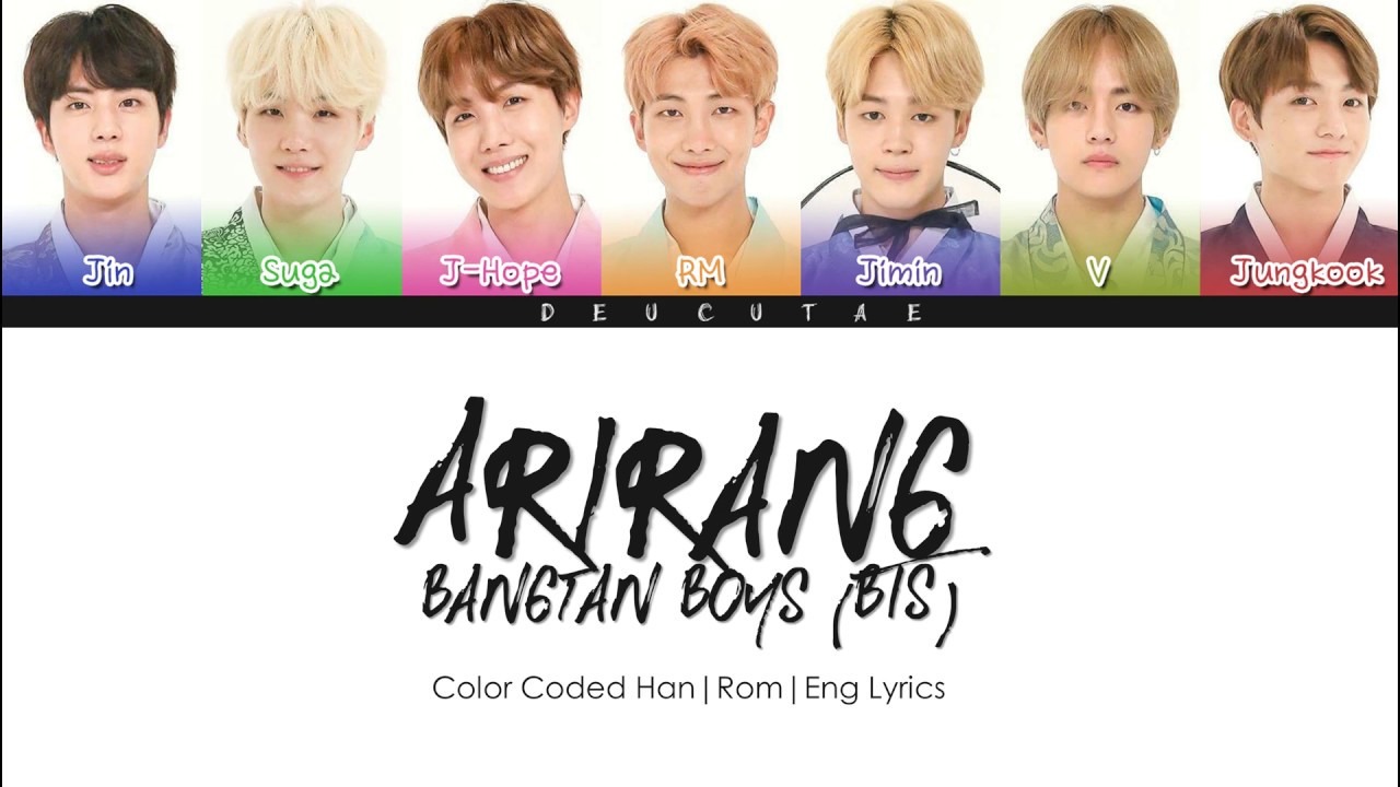 Ариран БТС. Ариранг БТС. BSAT BTS Color Cpded. Arirang Lyrics. Песня в исполнении бтс