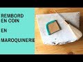 Maroquinerie   tuto rembord en coin