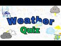 Weather quiz  hows the weather  idea