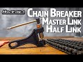 How To Use a Chain Breaker Tool, Master Link, and Half Link | Tutorial