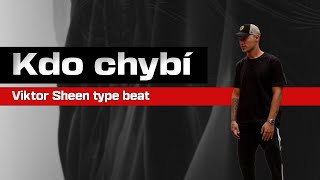 Viktor Sheen type beat "Kdo chybí" | Viktor Sheen drill type beat