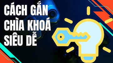 Cách Chèn Chìa Khoá Vào Xâu Siêu Dễ| NMT T670