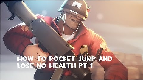 TF2 Tutorials (Part 2) How to rocket jump and lose no health (PT 1)