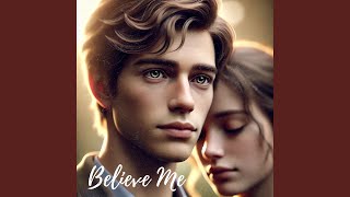 Believe Me - PitMoon
