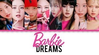 BLACKPINK & FIFTY FIFTY - Barbie Dreams (Lyrics)