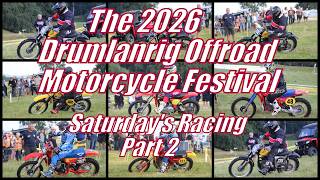 The 2026 Drumlanrig Offroad Festival Saturday’s Racing Part 2