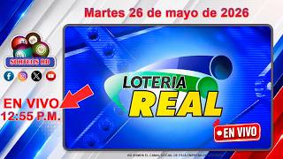 Lotería Real en VIVO 🔴 | Martes 26 de mayo de 2026 - 12:55 PM #LoteríaRealDeHoy