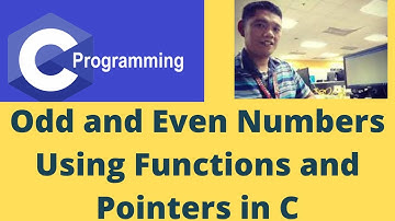Odd and Even Numbers Using Functions and Pointers in C