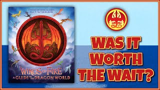 A Guide to the Dragon World: Over a year's wait, was it worth it? | Wings of Fire Discussion