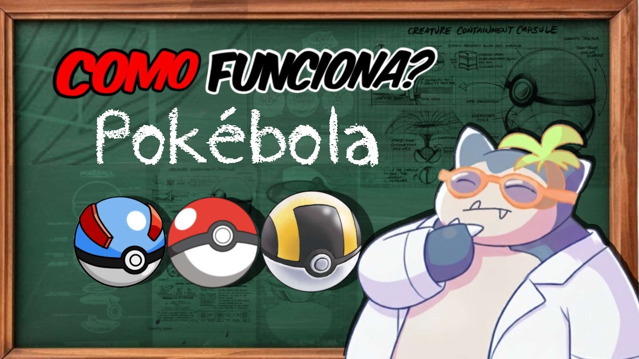 Como as Poké Bolas funcionam REALMENTE | Teoria completa