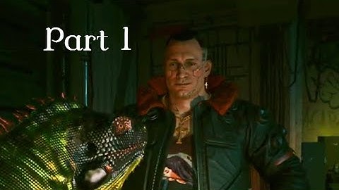 CYBERPUNK 2077- Part 1 - Practice Makes Perfect (Walkthrough Gameplay)