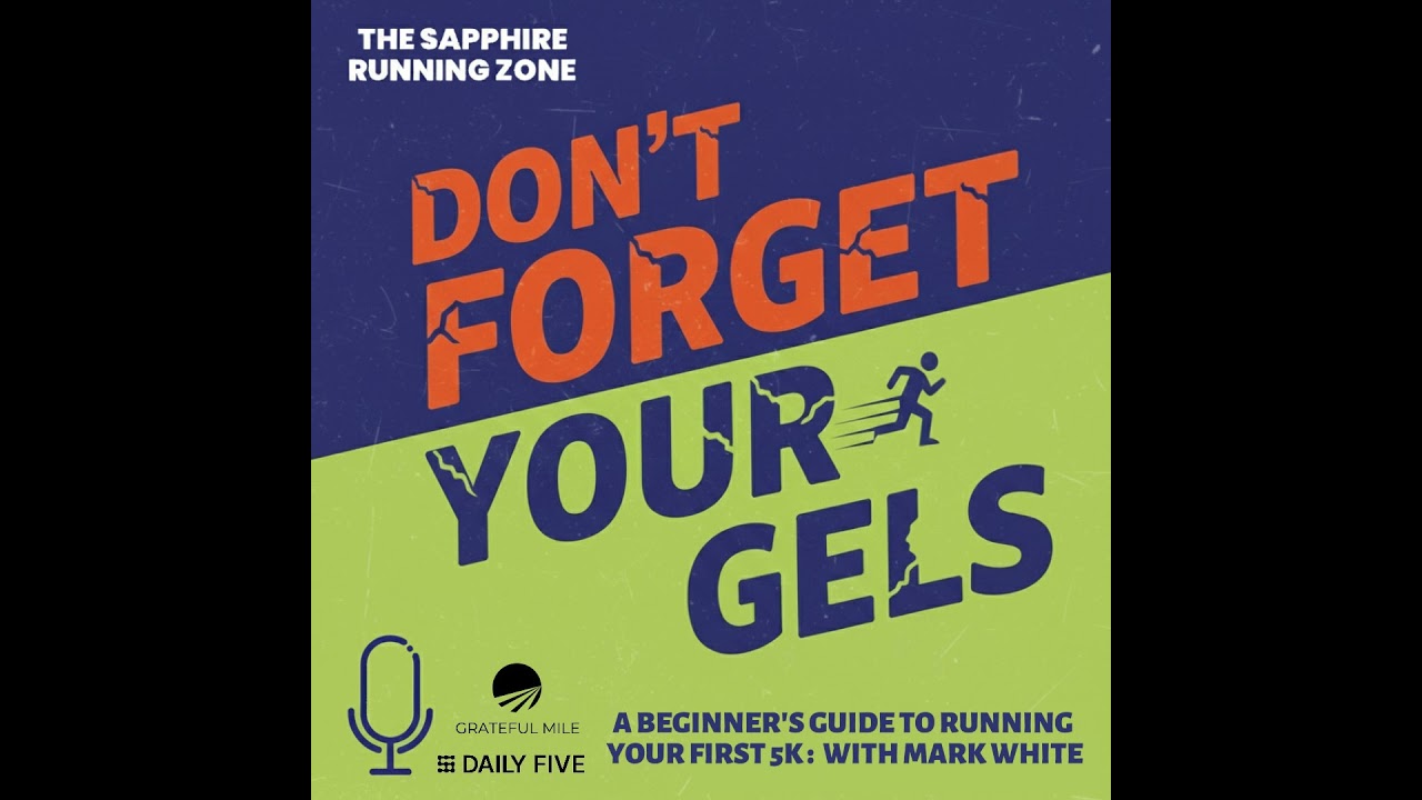 A Beginner's Guide To Running Your First 5k: With Mark White