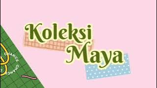 Koleksi Maya