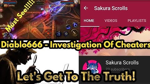 Diablo666 - Deep Investigation - Legacy of Discord - CHEATERS (The deleted videos)