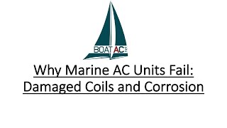 Damaged Marine Air Conditioner Evaporator Coils Replaced With New Marinaire 16,000 Btu System