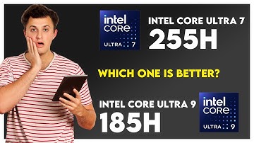 Intel Core Ultra 7 255H vs Intel Core Ultra 9 185H Comparison