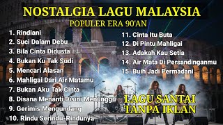 Lagu Malaysia Lawas 90an  Hits Pop U0026 Rock  Lagu Terbaik Sepanjang Masa