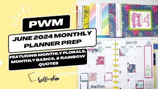 June 2024 Monthly Planner Prep