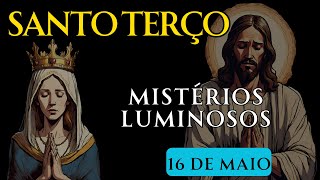 TERÇO VIRTUAL ▪ 16 de Maio  ▪ MISTÉRIOS LUMINOSOS ▪ QUINTA FEIRA 🕯