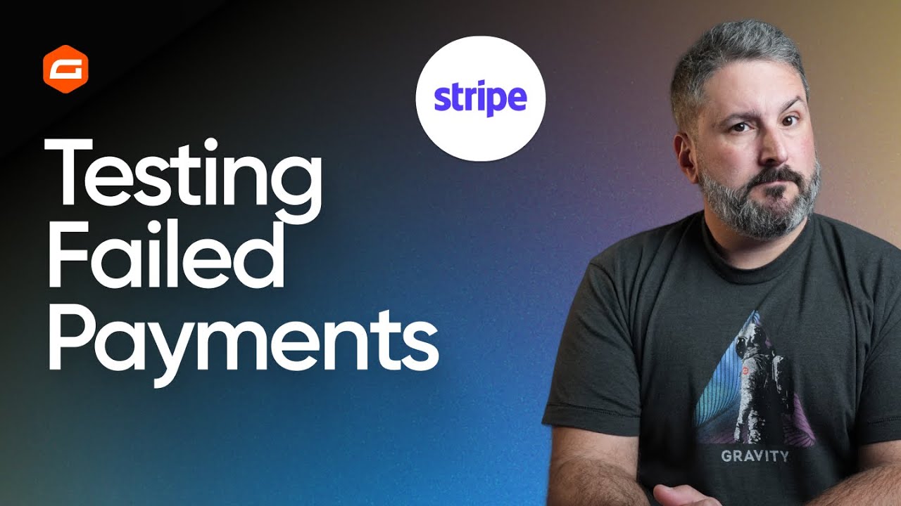 Testing Failed Payments in Stripe 6.0 Add-On for Gravity Forms - YouTube