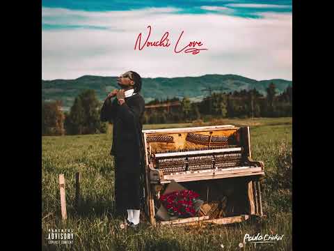 Dans mon Layan ( audio officiel ) PAULO CHAKAL - NOUCHI LOVE